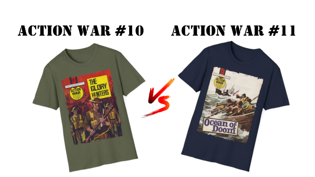 Action War #10 vs Action War #11 T-Shirt Comparison: Vintage Military Comic Style and Comfort Showdown