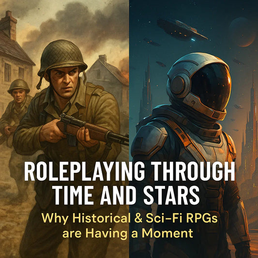 Roleplaying Through Time and Stars: Why Historical &amp; Sci-Fi RPGs are Having a Moment